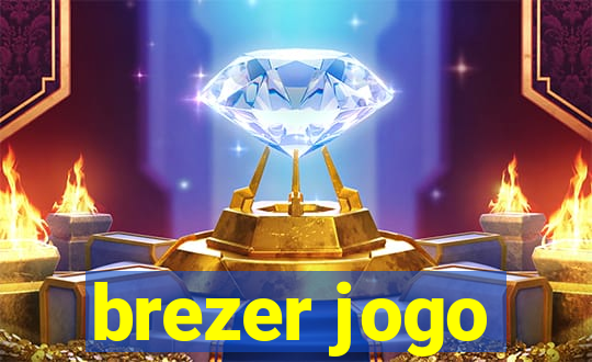 brezer jogo